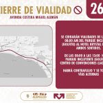 Llama Gobierno de Acapulco a tomar precauciones por cierre temporal de circulación en la Costera.